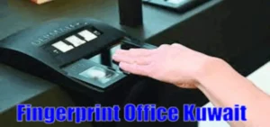 Fingerprint Office Kuwait