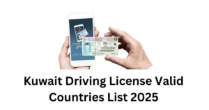 Kuwait Driving License Valid Countries List 2025